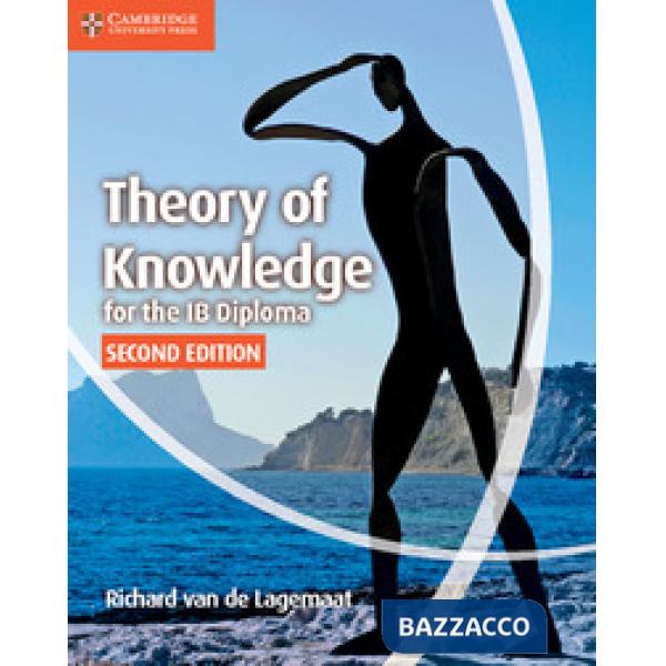 THEORY KNOWLEDGE IB DIPLOMA 2ED