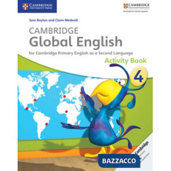 CAMBRIDGE GLOBAL ENGLISH ACTIVITY B 4