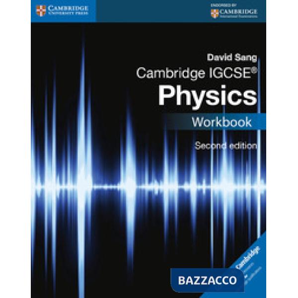 CAMBRIDGE IGCSE PHYSICS 2ED WB