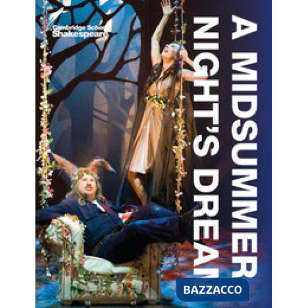 A MIDSUMMER NIGHT'S DREAM