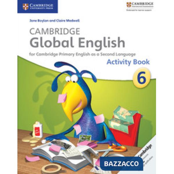 CAMBRIDGE GLOBAL ENGLISH ACTIVITY B 6
