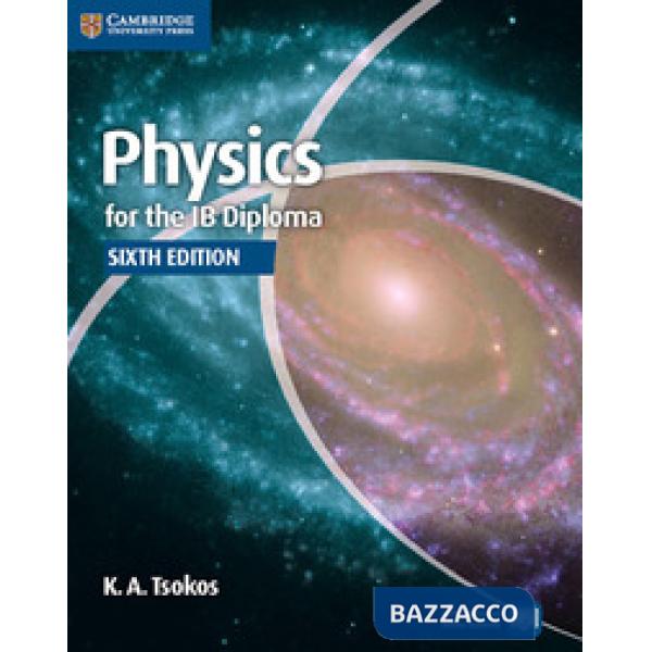 PHYSICS IB DIPLOMA 6ED PB W/ONINE MATERIAL