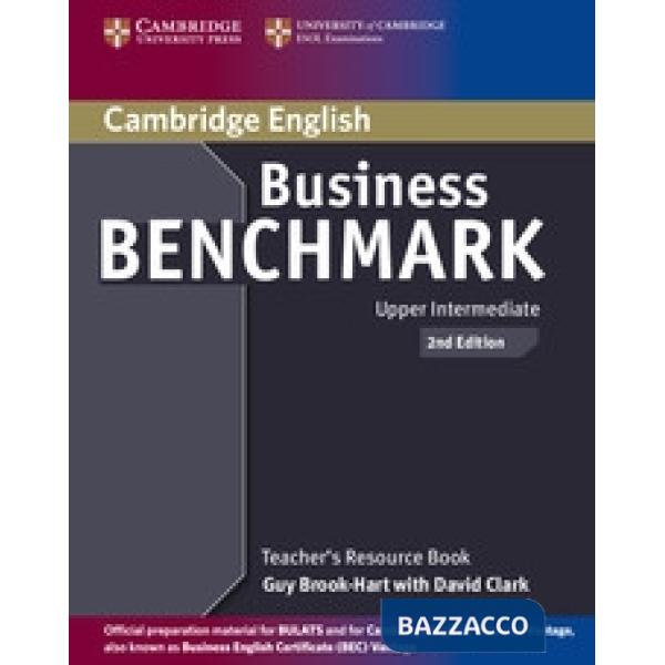 BUS. BENCHMARK 2ED U. INT TCH BEC AND BUL