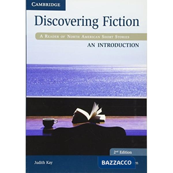 DISCOVERING FICTION 2ED STUDENT'S BOOK A READER OF NORTH AMERICAN SHOR