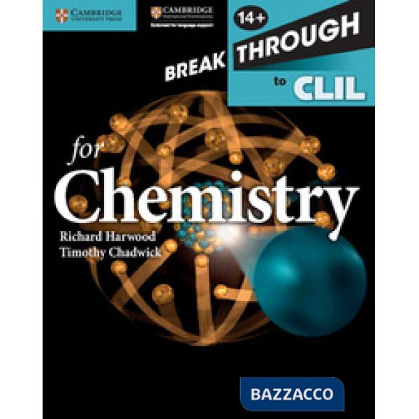 BREAKTHROUGH TO CLIL FOR CHEMISTRY