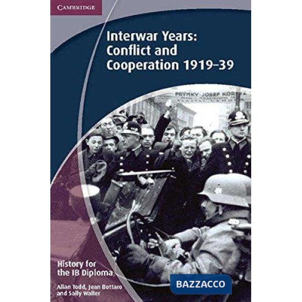 HISTORY IB DIPLOMA: INTERWAR YEARS