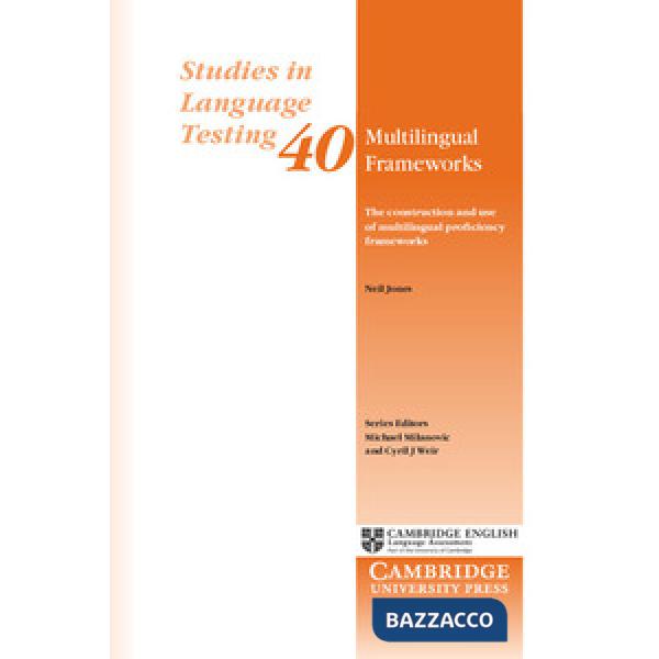 MULTILINGUAL FRAMEWORKS