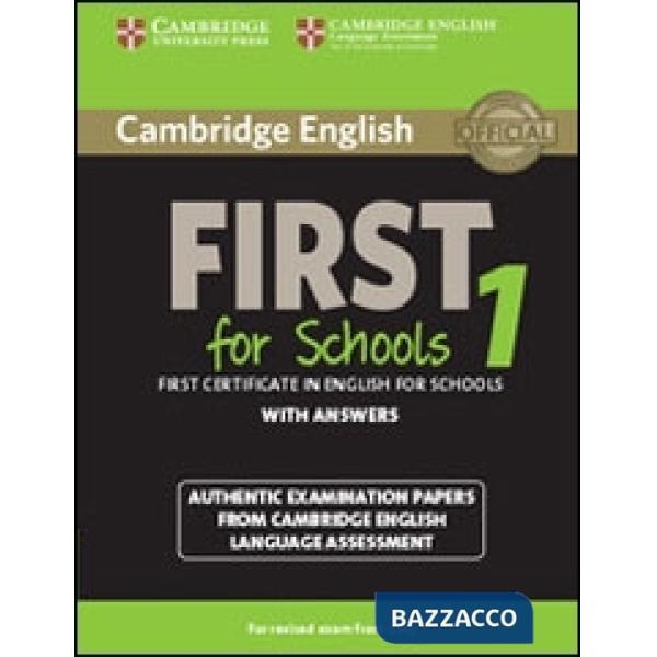 CAMBRIDGE FIRST FOR SCHOOL 1 UPDATED EXAM SB W/A