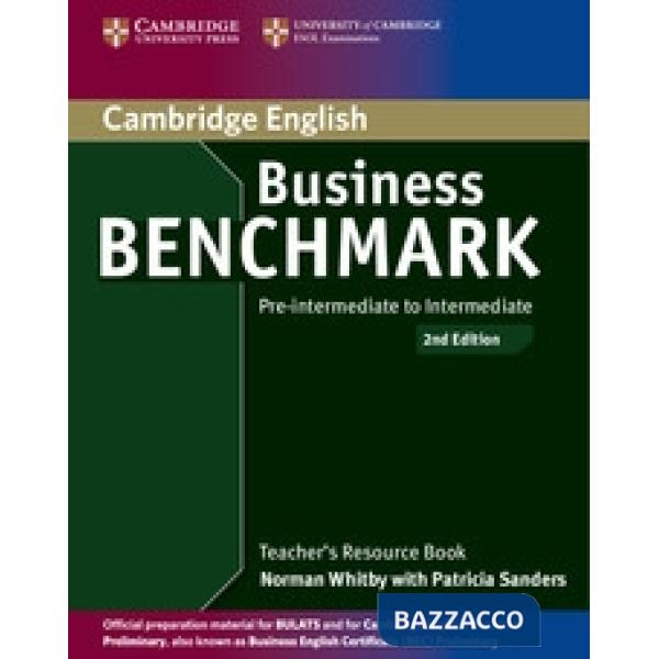 BUS. BENCHMARK 2ED P-INT/INT TCH BEC AND BUL