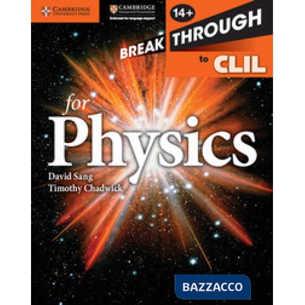 BREAKTHROUGH TO CLIL FOR PHYSICS