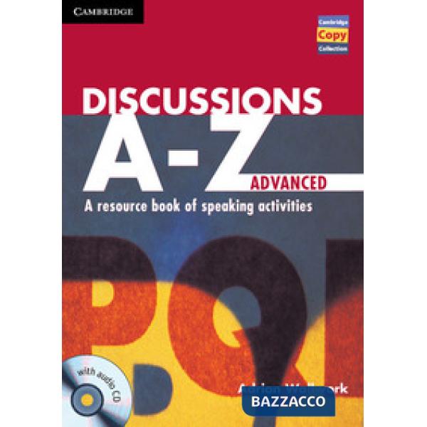 DISCUSSIONS A-Z ADVANCED + AUDIOCD