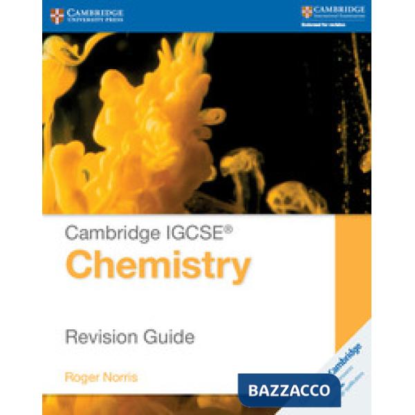 CAMBRIDGE IGCSE CHEMISTRY 4ED REV GUIDE