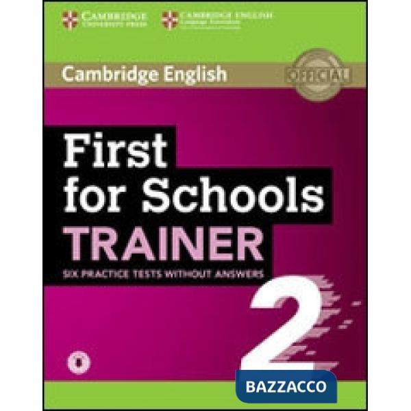 FIRST FOR SCHOOLS TRAINER 2ED WO/A + AUDIO 2
