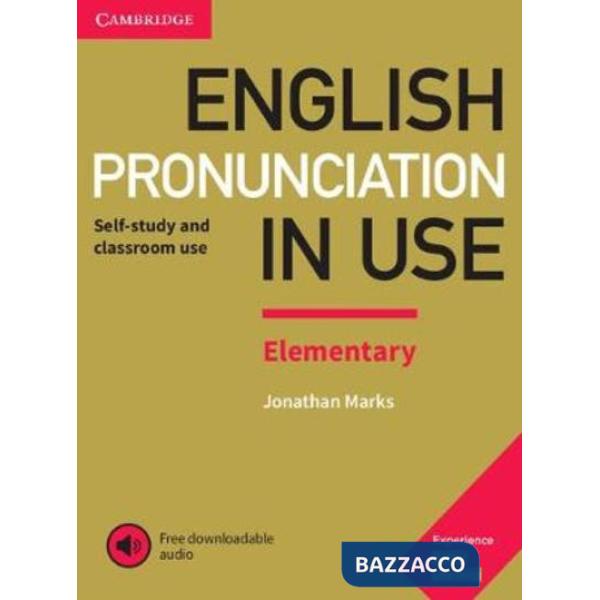 ENGLISH PRONUNCIATION IN USE BOOK WITH ANSWERS AND DOWNLOADABLE AUDIO
