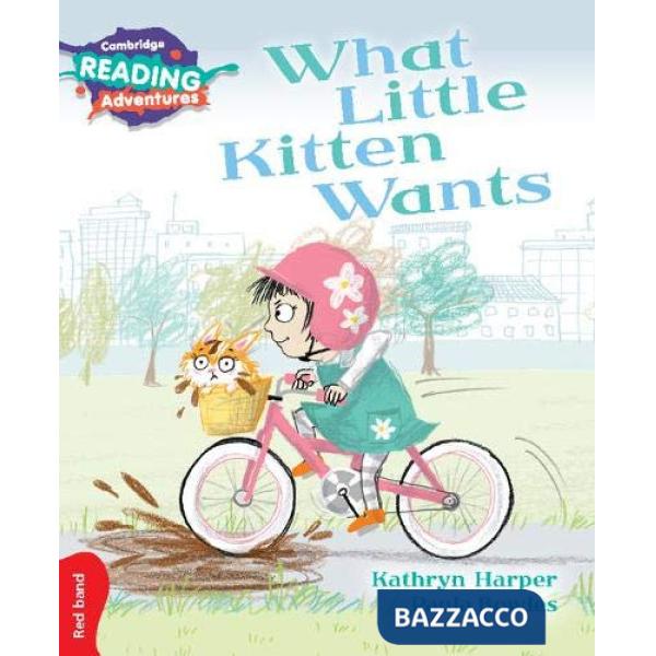 WHAT LITTLE KITTEN WANTS