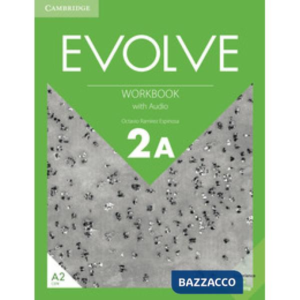EVOLVE 2A WORKBOOK WITH AUDIO