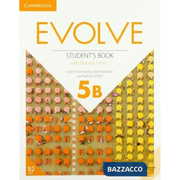 EVOLVE SB + PRACTICE EXTRA 5B