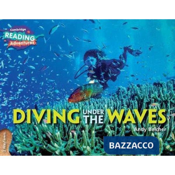 CAMB READ ADV STRAND 2 DIVING UNDER THE WAVES