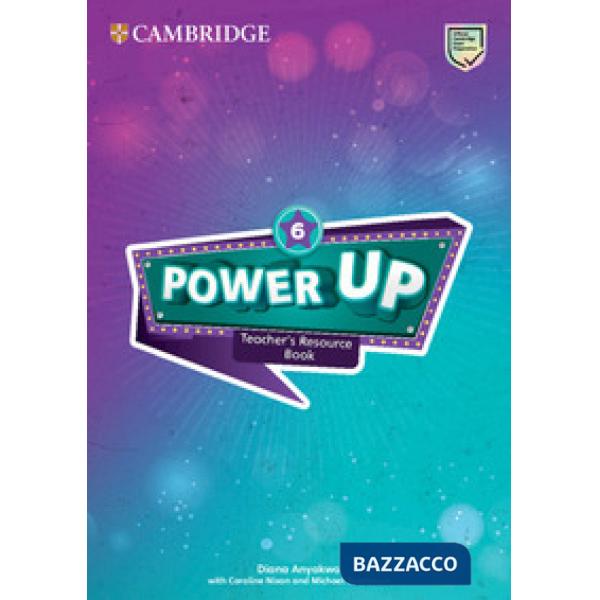 POWER UP POWER UP LEVEL 6: TEACHER'S RESOURCE BOOK WITH ONLINE AUDIO