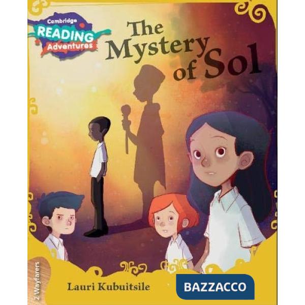 CAMB READ ADV STRAND 2 THE MYSTERY OF SOL