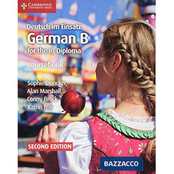 DEUTSCH IM EINSATZ GERMAN B IB DIPL 2ED