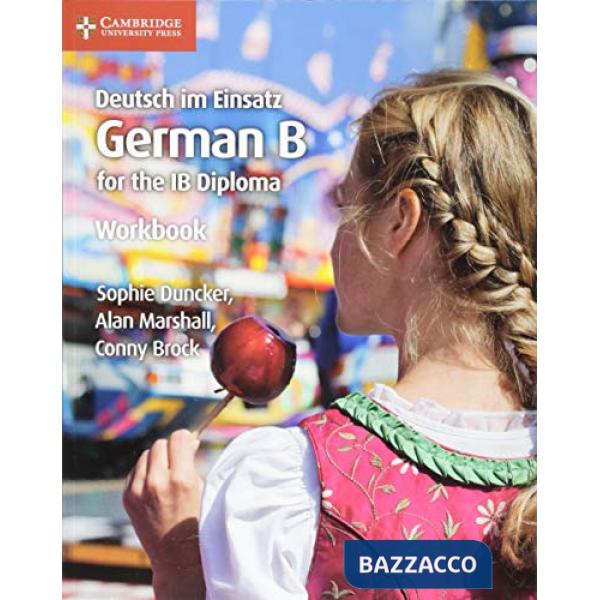 DEUTSCH IM EINSATZ GERMAN B IB DIPL 2ED WB