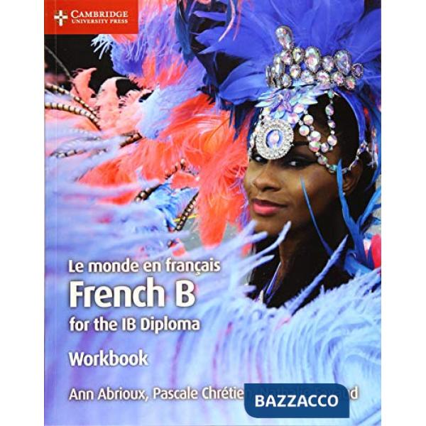 FRENCH B IB DIPLOMA FRENCH B IB DIPLOMA