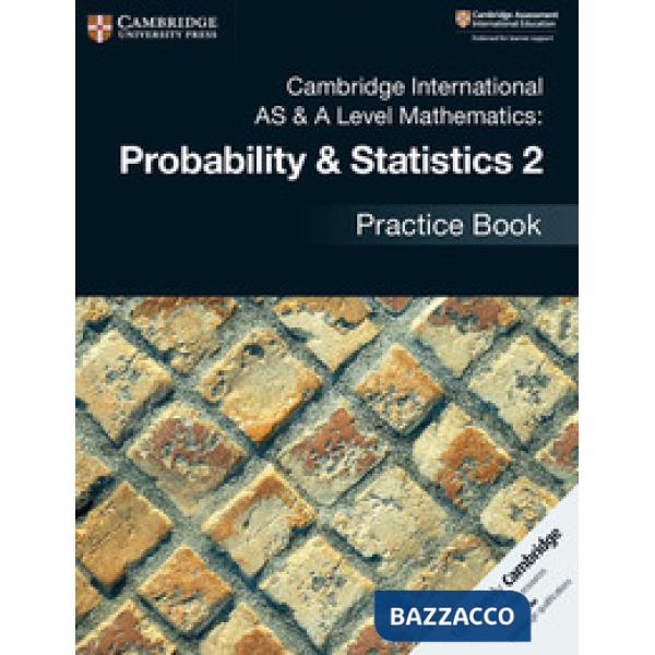 CAMB INT AS&A MATH: PROB + STATIS 2 + PRACT