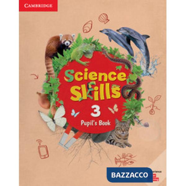 CAMBRIDGE SCIENCE SKILLS PUPIL'S BOOK 3
