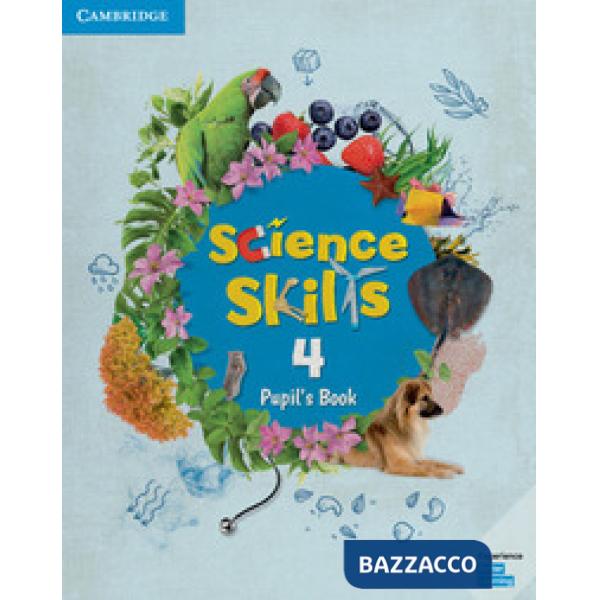 CAMBRIDGE SCIENCE SKILLS PUPIL'S BOOK 4