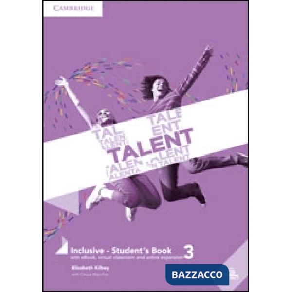 TALENT 3 INCLUSIVE STUDENT'S BOOK