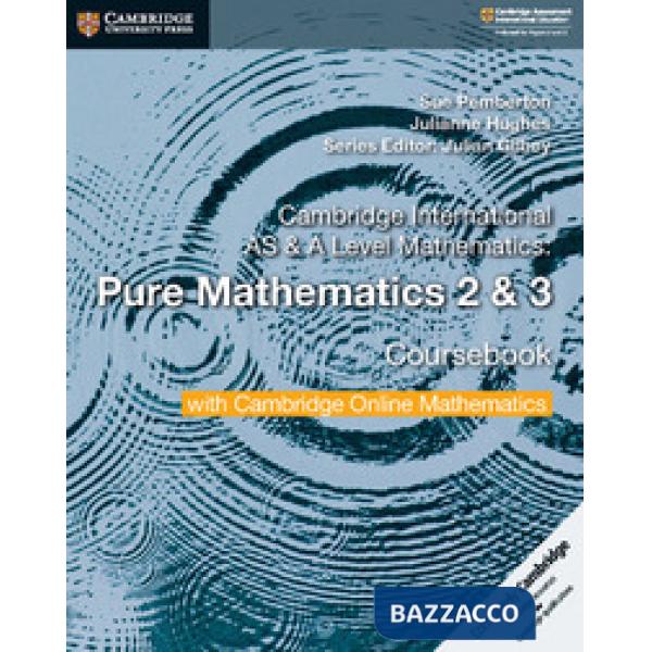 CAMB INT AS&A MATH: PURE MATH 2 + 3 + ONLINE