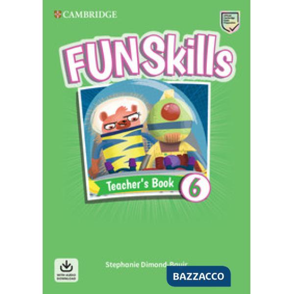FUN SKILLS TCH + AUDIO DOWNLOAD 6