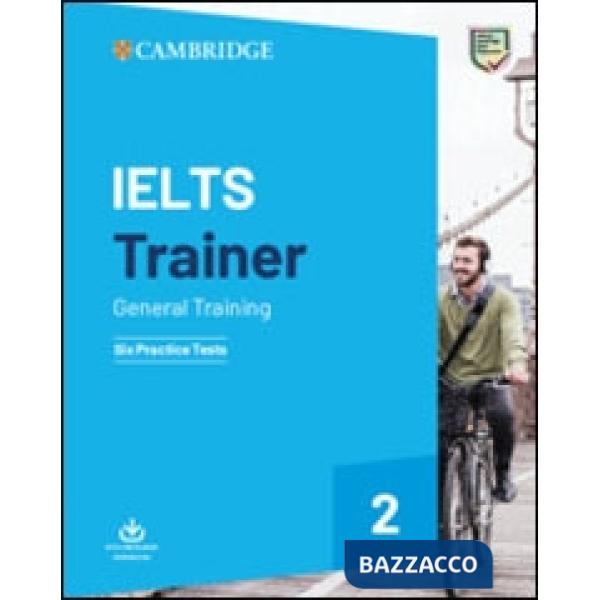 CAMB IELTS TRAINER 2 GENERAL TRAINING WO/A + AUDIO