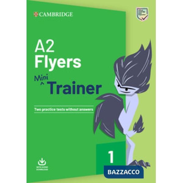 FUN SKILLS MINI TRAINER A2 FLYERS + AUDIO DWNL