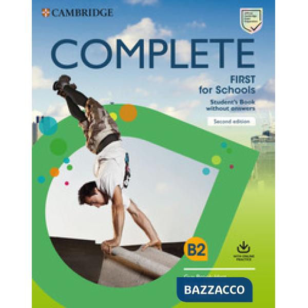 COMPLETE FIRST FOR SCHOOLS 2ED STUDENT'S BOOK WITHOUT ANSWERS + ONLINE