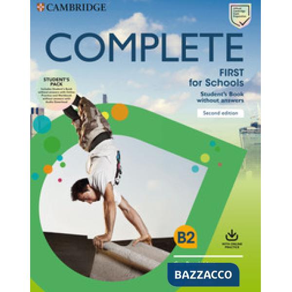 COMPLETE FIRST FOR SCHOOLS 2ED PACK WITHOUT ANSWERS STUDENT'S BOOK + W