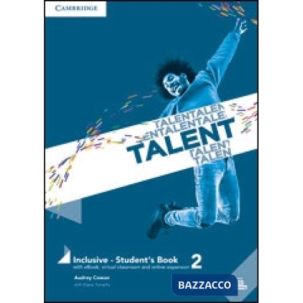 TALENT 2 INCLUSIVE STUDENT'S BOOK