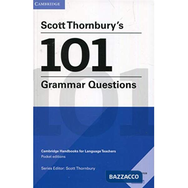 THORNBURY'S101 GRAMMAR QUESTIONS