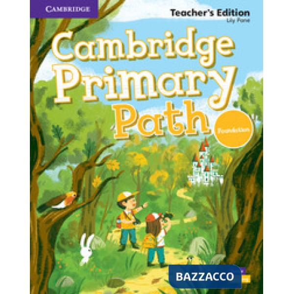 CUP PRIMARY PATH TEACHER'S EDITION FOUND
