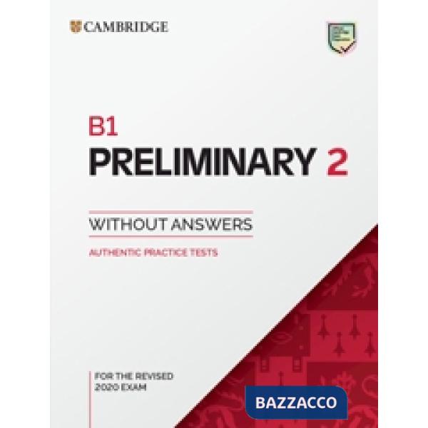 CAMBRIDGE ENGLISH PRELIMINARY B1