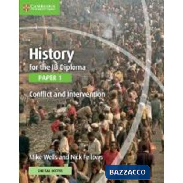 HISTORY IB DIPLOMA 1 CONFLICT INTERV + DIG ACC