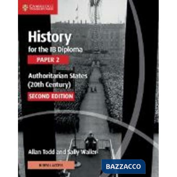 HISTORY IB DIPLOMA 2 AUTHORITARIAN STATES + DIG ACC
