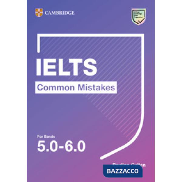 COMMON MISTAKES IELTS FOR BANDS 5. 0-6. 0