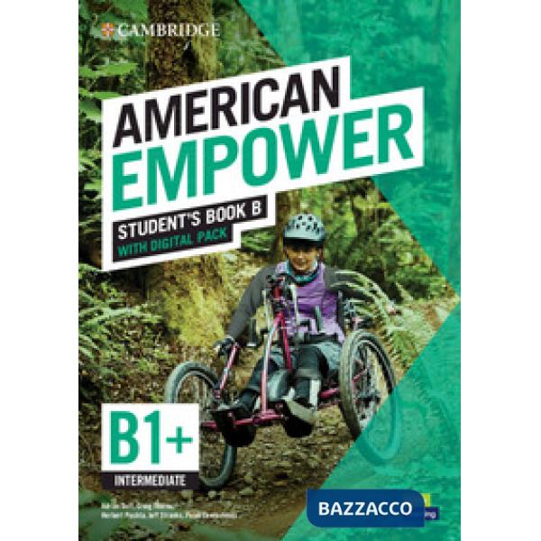 AMERICAN EMPOWER. INTERMEDIATE B1 + . STUDENT'S BOOK B
