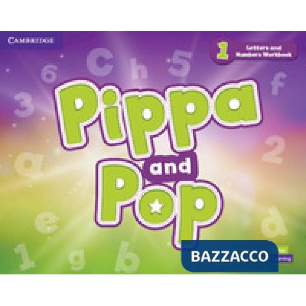 PIPPA AND POP LEVEL 1 LETTERS AND NUMBERS WB