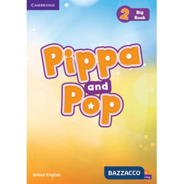 PIPPA AND POP LEVEL 2 BIG BOOK