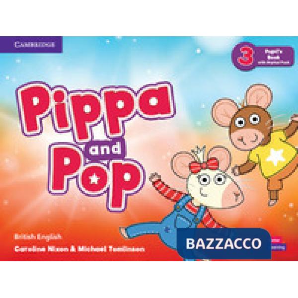 PIPPA AND POP LEVEL 3 PUPIL'S BOOK + DIGITAL PACK