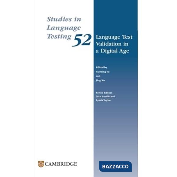 LANGUAGE TEST VALIDATION IN A DIGITAL AGE