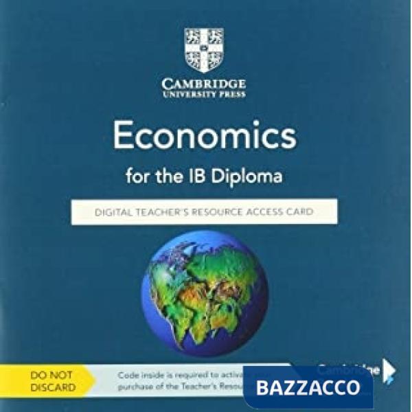 ECONOMICS FOR THE IB DIPLOMA THIRD EDITION